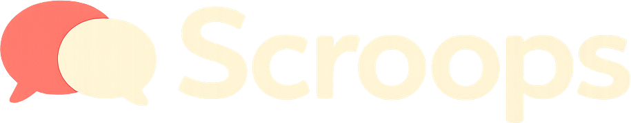 Scroops